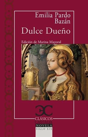DULCE DUEÑO | 9788497408950 | PARDO BAZÁN, EMILIA | Galatea Llibres | Llibreria online de Reus, Tarragona | Comprar llibres en català i castellà online