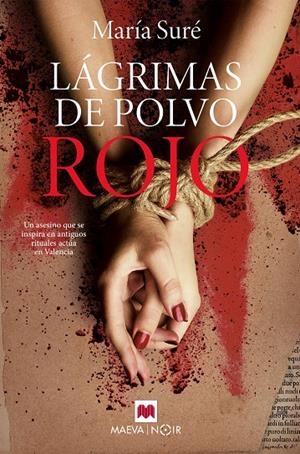 LÁGRIMAS DE POLVO ROJO | 9788419110237 | SURÉ, MARÍA | Galatea Llibres | Llibreria online de Reus, Tarragona | Comprar llibres en català i castellà online