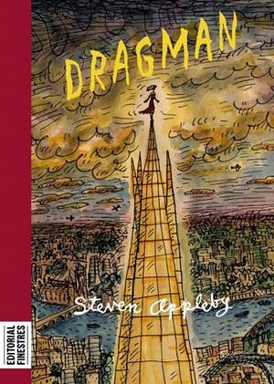 DRAGMAN | 9788412426168 | APPLEBY, STEVEN | Galatea Llibres | Librería online de Reus, Tarragona | Comprar libros en catalán y castellano online