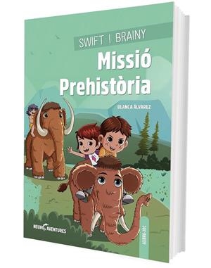 SWIFT I BRAINY MISSIO PREHISTORIA | 9788426733795 | Galatea Llibres | Librería online de Reus, Tarragona | Comprar libros en catalán y castellano online