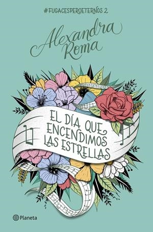 EL DÍA QUE ENCENDIMOS LAS ESTRELLAS | 9788408261681 | ROMA, ALEXANDRA | Galatea Llibres | Llibreria online de Reus, Tarragona | Comprar llibres en català i castellà online