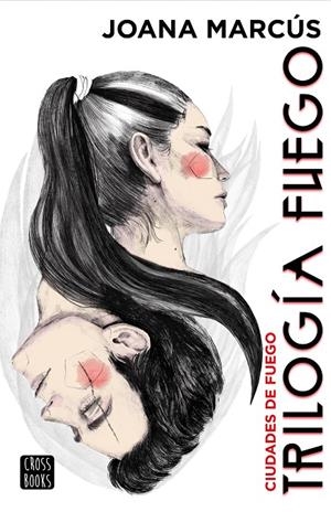 CIUDADES DE FUEGO. TRILOGÍA FUEGO 3 | 9788408254584 | MARCÚS, JOANA | Galatea Llibres | Llibreria online de Reus, Tarragona | Comprar llibres en català i castellà online