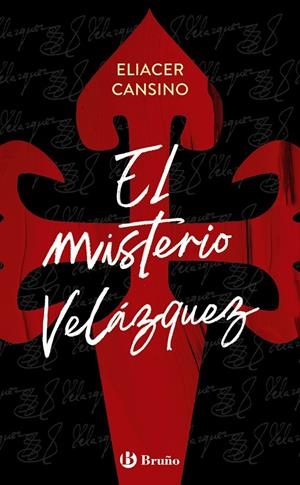 EL MISTERIO VELÁZQUEZ | 9788469668061 | CANSINO, ELIACER | Galatea Llibres | Librería online de Reus, Tarragona | Comprar libros en catalán y castellano online