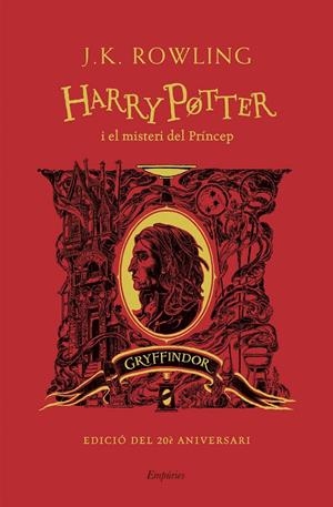 HARRY POTTER I EL MISTERI DEL PRINCEP (GRYFFINDOR) | 9788418833465 | ROWLING, J.K. | Galatea Llibres | Librería online de Reus, Tarragona | Comprar libros en catalán y castellano online
