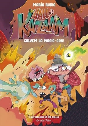 LA VALL DE KAZAAM 2 SALVEM LA MAGIC-CON | 9788413892191 | RUBIO, MARÍA/TORMO, BEA | Galatea Llibres | Llibreria online de Reus, Tarragona | Comprar llibres en català i castellà online