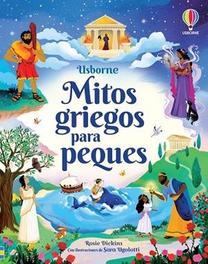MITOS GRIEGOS PARA PEQUES CUENTOS PEQUES | 9781801313223 | DICKINS, ROSIE | Galatea Llibres | Llibreria online de Reus, Tarragona | Comprar llibres en català i castellà online