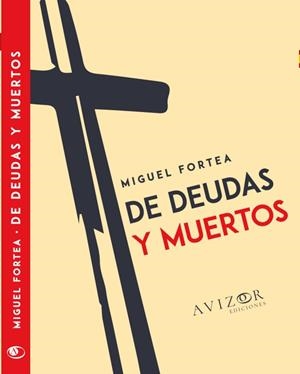DE DEUDAS Y MUERTOS | 9788409350803 | FORTEA, MIGUEL | Galatea Llibres | Librería online de Reus, Tarragona | Comprar libros en catalán y castellano online