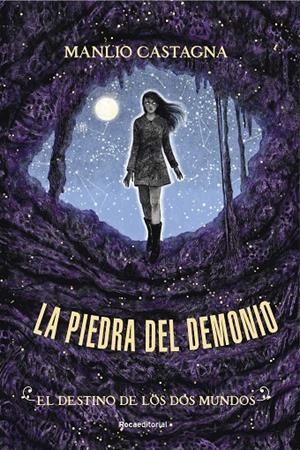 EL DESTINO DE LOS DOS MUNDOS. LA PIEDRA DEL DEMONIO 3 | 9788418417481 | CASTAGNA, MANLIO | Galatea Llibres | Llibreria online de Reus, Tarragona | Comprar llibres en català i castellà online