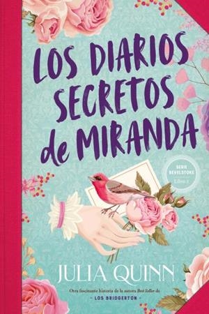 LOS DIARIOS SECRETOS DE MIRANDA (BEVELSTOKE 1) | 9788417421588 | QUINN, JULIA | Galatea Llibres | Llibreria online de Reus, Tarragona | Comprar llibres en català i castellà online