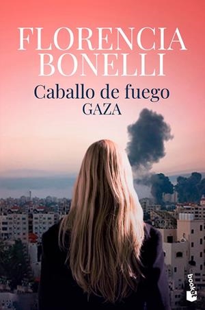 CABALLO DE FUEGO 3. GAZA | 9788408260608 | BONELLI, FLORENCIA | Galatea Llibres | Llibreria online de Reus, Tarragona | Comprar llibres en català i castellà online