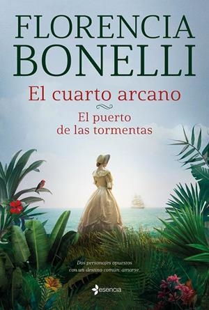 EL CUARTO ARCANO. EL PUERTO DE LAS TORMENTAS | 9788408261285 | BONELLI, FLORENCIA | Galatea Llibres | Llibreria online de Reus, Tarragona | Comprar llibres en català i castellà online