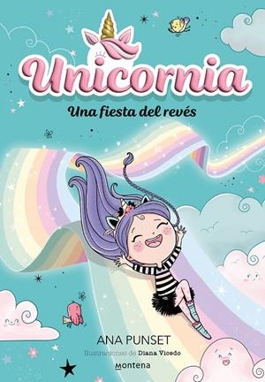 UNICORNIA 2 UNA FIESTA DEL REVÉS | 9788418798726 | PUNSET, ANA | Galatea Llibres | Llibreria online de Reus, Tarragona | Comprar llibres en català i castellà online