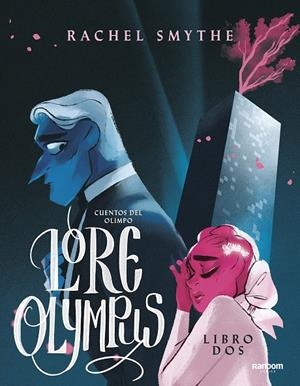 LORE OLYMPUS 2 | 9788418040122 | SMYTHE, RACHEL | Galatea Llibres | Librería online de Reus, Tarragona | Comprar libros en catalán y castellano online