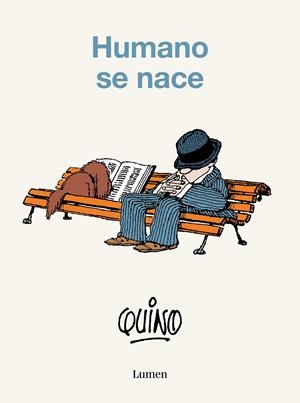 HUMANO SE NACE | 9788426423801 | QUINO | Galatea Llibres | Llibreria online de Reus, Tarragona | Comprar llibres en català i castellà online
