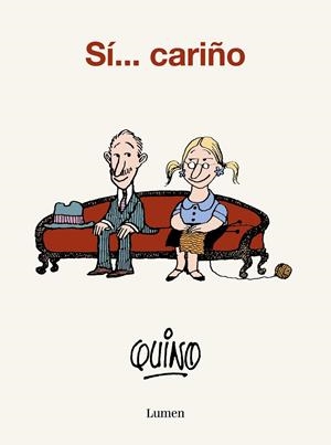 SÍ... CARIÑO | 9788426423856 | QUINO | Galatea Llibres | Llibreria online de Reus, Tarragona | Comprar llibres en català i castellà online