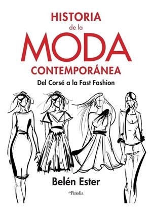 HISTORIA DE LA MODA CONTEMPORÁNEA | 9788418965371 | ESTER, BELÉN | Galatea Llibres | Llibreria online de Reus, Tarragona | Comprar llibres en català i castellà online