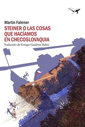 STEINER O LAS COSAS QUE HACÍAMOS EN CHECOSLOVAQUIA | 9788412415247 | FAHRNER, MARTIN | Galatea Llibres | Llibreria online de Reus, Tarragona | Comprar llibres en català i castellà online