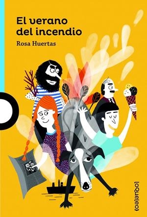 EL VERANO DEL INCENDIO | 9788491223764 | HUERTAS, ROSA | Galatea Llibres | Librería online de Reus, Tarragona | Comprar libros en catalán y castellano online
