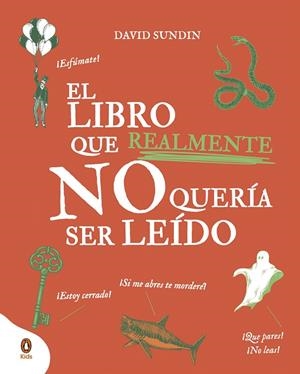EL LIBRO QUE REALMENTE NO QUERÍA SER LEÍDO | 9788418817434 | SUNDIN, DAVID | Galatea Llibres | Librería online de Reus, Tarragona | Comprar libros en catalán y castellano online