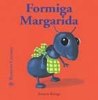 FORMIGA MARGARIDA | 9788498010817 | KRINGS, ANTOON | Galatea Llibres | Librería online de Reus, Tarragona | Comprar libros en catalán y castellano online