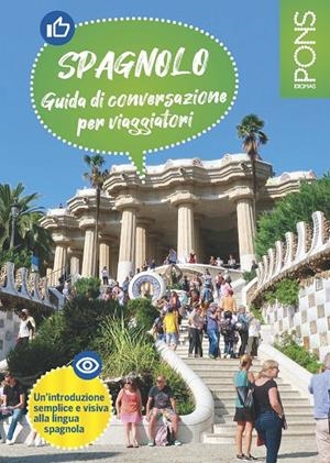 PONS GUÍA DE CONVERSACIÓN EN ESPAÑOL PARA VIAJEROS ITALIANOS | 9788419065360 | Galatea Llibres | Llibreria online de Reus, Tarragona | Comprar llibres en català i castellà online