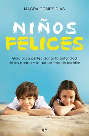 NIÑOS FELICES | 9788413844176 | GOMES DIAS, MAGDA | Galatea Llibres | Llibreria online de Reus, Tarragona | Comprar llibres en català i castellà online