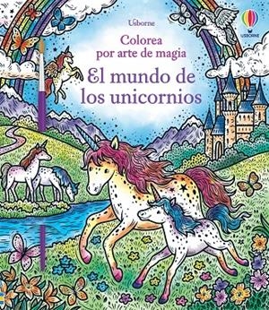 EL MUNDO DE LOS UNICORNIOS | 9781803703572 | WHEATLEY, ABIGAIL | Galatea Llibres | Llibreria online de Reus, Tarragona | Comprar llibres en català i castellà online