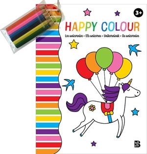 HAPPY COLOUR - LOS UNICORNIOS | 9789403228938 | BALLON | Galatea Llibres | Llibreria online de Reus, Tarragona | Comprar llibres en català i castellà online