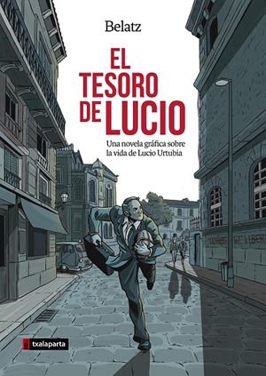 EL TESORO DE LUCIO | 9788417065195 | BELATZ, MIKEL SANTOS | Galatea Llibres | Librería online de Reus, Tarragona | Comprar libros en catalán y castellano online