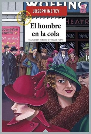 EL HOMBRE EN LA COLA | 9788418918124 | TEY, JOSEPHINE | Galatea Llibres | Llibreria online de Reus, Tarragona | Comprar llibres en català i castellà online