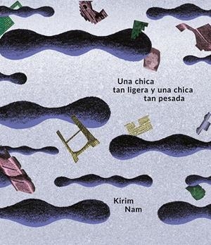UNA CHICA TAN LIGERA Y UNA CHICA TAN PESADA | 9788417617950 | NAM, KIRIM | Galatea Llibres | Llibreria online de Reus, Tarragona | Comprar llibres en català i castellà online