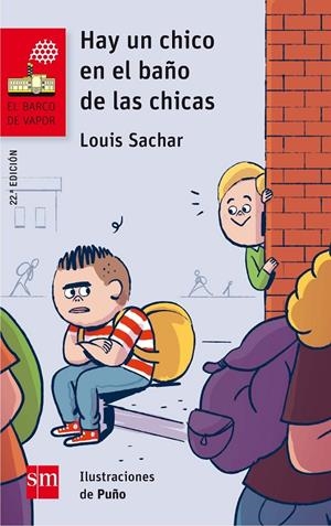 HAY UN CHICO EN EL BAÑO DE LAS CHICAS | 9788467589313 | SACHAR, LOUIS | Galatea Llibres | Llibreria online de Reus, Tarragona | Comprar llibres en català i castellà online