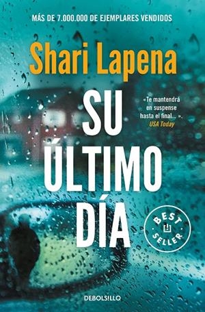 SU ÚLTIMO DÍA | 9788466361101 | LAPENA, SHARI | Galatea Llibres | Llibreria online de Reus, Tarragona | Comprar llibres en català i castellà online