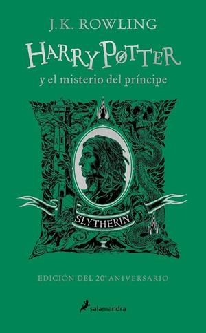 HARRY POTTER Y EL MISTERIO DEL PRÍNCIPE (EDICIÓN SLYTHERIN DEL 20º ANIVERSARIO) | 9788418637957 | ROWLING, J.K. | Galatea Llibres | Llibreria online de Reus, Tarragona | Comprar llibres en català i castellà online