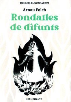 RONDALLES DE DIFUNTS, TRILOGIA 2 LLEGENDARIUM | 9788412326963 | FOLCH, ARNAU | Galatea Llibres | Llibreria online de Reus, Tarragona | Comprar llibres en català i castellà online