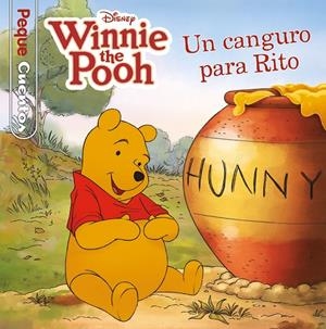 WINNIE THE POOH. UN CANGURO PARA RITO. PEQUECUENTOS | 9788418939112 | DISNEY | Galatea Llibres | Librería online de Reus, Tarragona | Comprar libros en catalán y castellano online
