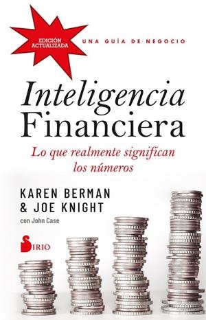 INTELIGENCIA FINANCIERA: LO QUE REALMENTE SIGNIFICAN LOS NÚMEROS | 9788419105202 | BERMAN, KAREN/KNIGHT, JOE | Galatea Llibres | Llibreria online de Reus, Tarragona | Comprar llibres en català i castellà online