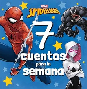 SPIDER-MAN. 7 CUENTOS PARA LA SEMANA | 9788418610172 | MARVEL | Galatea Llibres | Llibreria online de Reus, Tarragona | Comprar llibres en català i castellà online