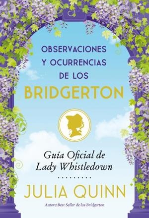 OBSERVACIONES Y OCURRENCIAS DE LOS BRIDGERTON | 9788417421755 | QUINN, JULIA | Galatea Llibres | Llibreria online de Reus, Tarragona | Comprar llibres en català i castellà online