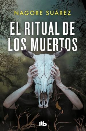 EL RITUAL DE LOS MUERTOS | 9788413145310 | SUÁREZ, NAGORE | Galatea Llibres | Llibreria online de Reus, Tarragona | Comprar llibres en català i castellà online