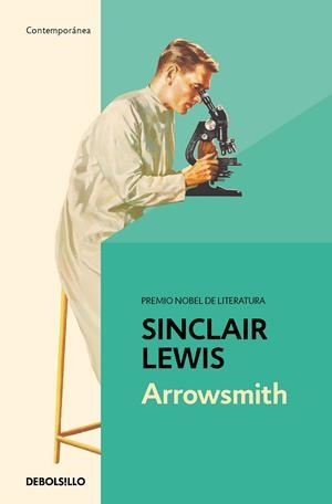 ARROWSMITH | 9788466361682 | LEWIS, SINCLAIR | Galatea Llibres | Llibreria online de Reus, Tarragona | Comprar llibres en català i castellà online