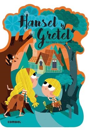 HANSEL Y GRETEL | 9788491016595 | OLID BAEZ, BEL | Galatea Llibres | Llibreria online de Reus, Tarragona | Comprar llibres en català i castellà online