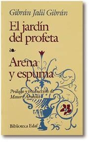 JARDIN DEL PROFETA, EL-ARENA Y ESPUMA (DIP) | 9788471669834 | JALIL GIBRAN, GIBRAN | Galatea Llibres | Librería online de Reus, Tarragona | Comprar libros en catalán y castellano online