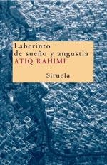 LABERINTO DE SUEÑO Y ANGUSTIA | 9788478449866 | RAHIMI, ATIQ | Galatea Llibres | Llibreria online de Reus, Tarragona | Comprar llibres en català i castellà online