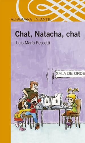 CHAT, NATACHA, CHAT | 9788420470184 | PESCETTI, LUIS MARIA | Galatea Llibres | Librería online de Reus, Tarragona | Comprar libros en catalán y castellano online