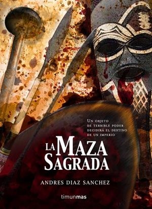 MAZA SAGRADA, LA | 9788448034856 | DIAZ, ANDRES | Galatea Llibres | Librería online de Reus, Tarragona | Comprar libros en catalán y castellano online
