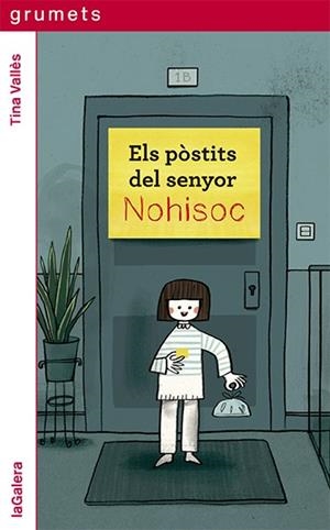 ELS PÒSTITS DEL SENYOR NOHISOC | 9788424672928 | VALLÈS, TINA | Galatea Llibres | Llibreria online de Reus, Tarragona | Comprar llibres en català i castellà online
