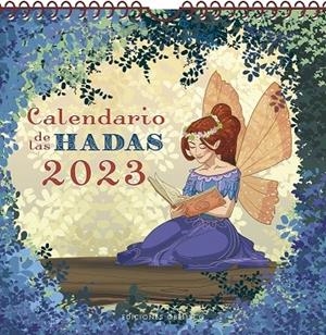 CALENDARIO DE LAS HADAS 2023 | 9788491118664 | Galatea Llibres | Librería online de Reus, Tarragona | Comprar libros en catalán y castellano online