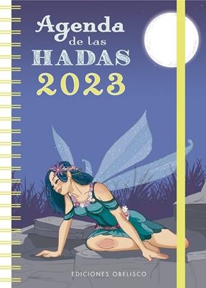 AGENDA DE LAS HADAS 2023 | 9788491118657 | Galatea Llibres | Librería online de Reus, Tarragona | Comprar libros en catalán y castellano online