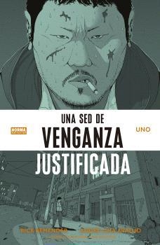 UNA SED DE VENGANZA JUSTIFICADA 1 | 9788467957273 | REMENDER, RICK / LIMA ARAUJO, ANDRE/O'HALLORAN, CHRIS | Galatea Llibres | Librería online de Reus, Tarragona | Comprar libros en catalán y castellano online